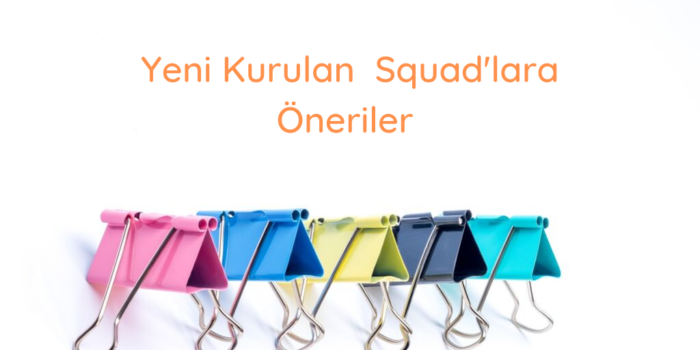 Squad (Agile Takım)