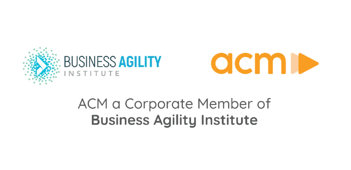 ACM Agile is now a corporate member of Business Agility Institute (BAI)