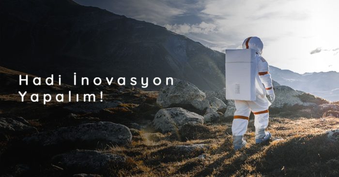 Hadi İnovasyon Yapalım!